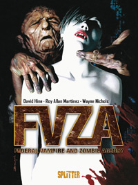 FVZA –Federal Vampire and Zombie Agency