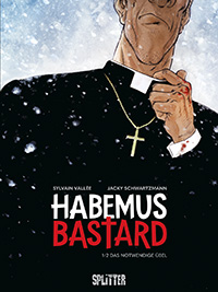 Habemus Bastard