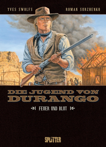 Die Jugend von Durango 2: Feuer und Blut