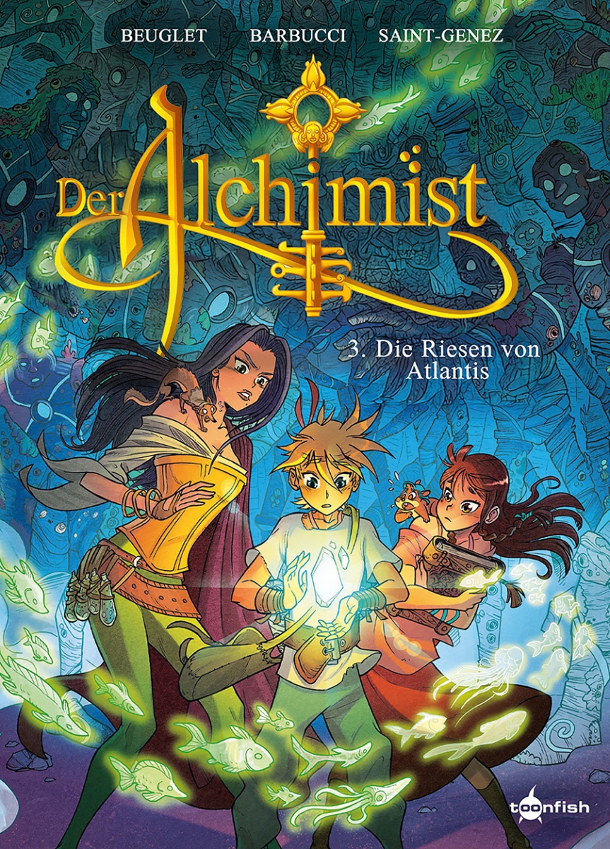 Der Alchimist 3: Die Riesen von Atlantis