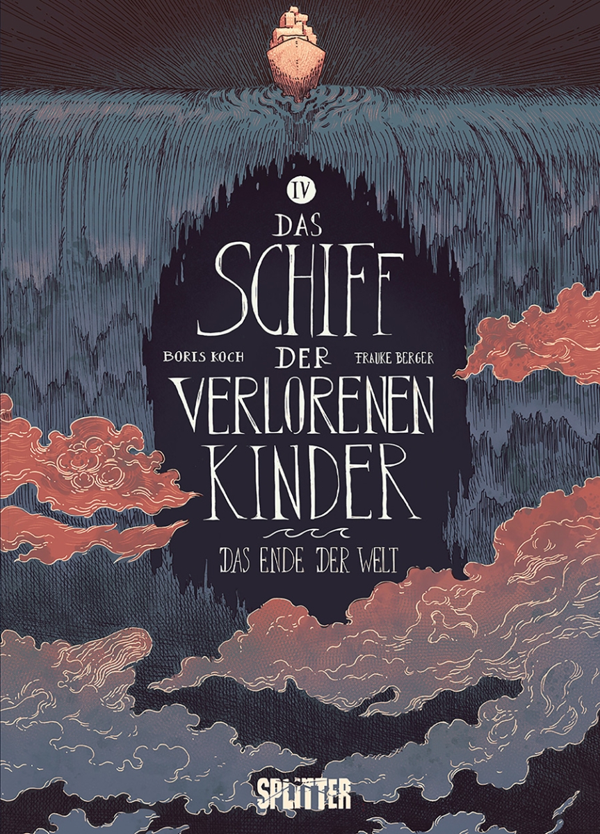 Das Schiff der verlorenen Kinder 4: Das Ende der Welt